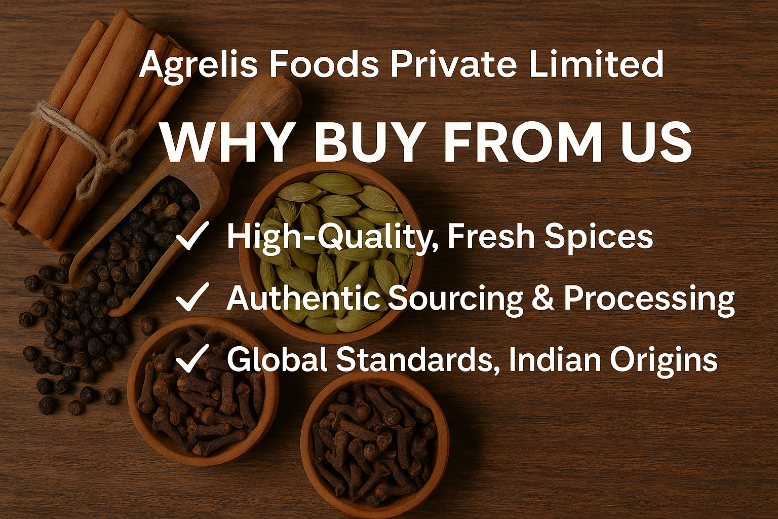 Agrelis Foods - Why buy from us